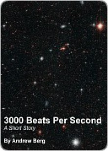 3000 Beats Per Second - Andrew Berg