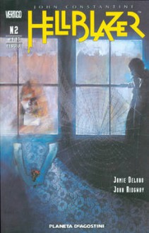 Hellblazer n. 2 - Jamie Delano, John Ridgway