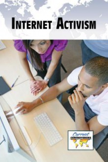 Internet Activism - Greenhaven