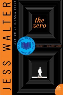 The Zero - Jess Walter