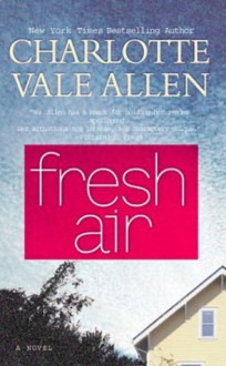 Fresh Air - Charlotte Vale Allen