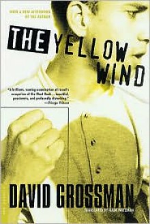 The Yellow Wind - David Grossman, Haim Watzman