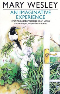 An Imaginative Experience - Mary Wesley