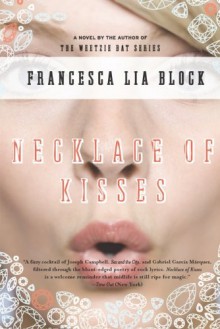 Necklace of Kisses - Francesca Lia Block