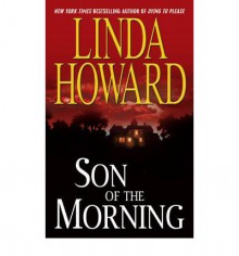 Son of the Morning - Linda Howard