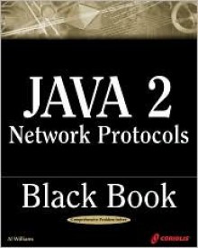 Java 2 Network Protocols Black Book - Al Williams