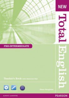 Total English. Pre-Intermediate Level - Diane Hall