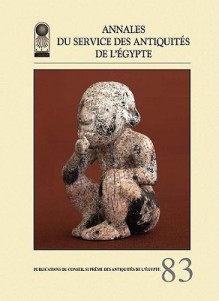 Annales Du Service Des Antiquites de L'Egypte: Vol. 83 - Supreme Council of Antiquities