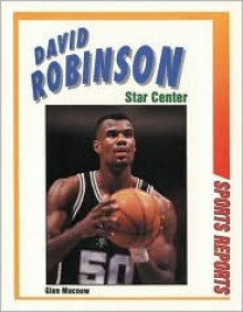 David Robinson: Star Center - Glen MacNow