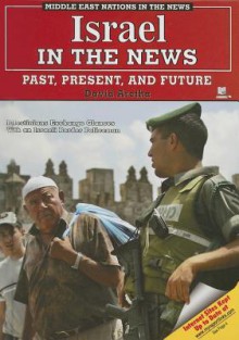 Israel in the News: Past, Present, and Future - David Aretha