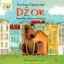 Dżok legenda o psiej wierności wyd. ii tw - Barbara Gawryluk