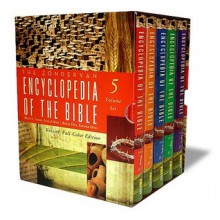 The Zondervan Encyclopedia of the Bible: Revised Full-Color Edition - Moises Silva