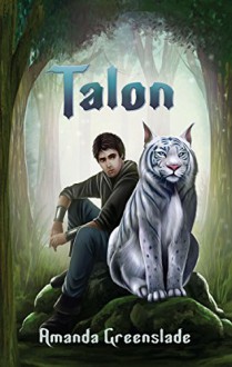 Talon (The Astor Chronicles Book 1) - Amanda Greenslade