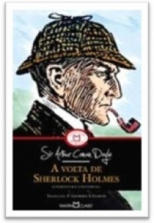 A volta de Sherlock Holmes - Arthur Conan Doyle