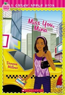 Miss You, Mina - Denene Millner