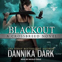 Blackout - Dannika Dark, Nicole Poole