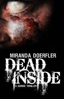 Dead Inside - Miranda Doerfler, Chunta Man