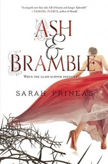 Ash & Bramble Hardcover - September 15, 2015 - Sarah Prineas