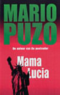 Mama Lucia - Mario Puzo