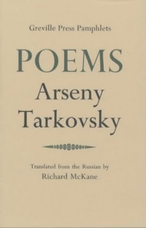 Poems - Arseny Tarkovsky