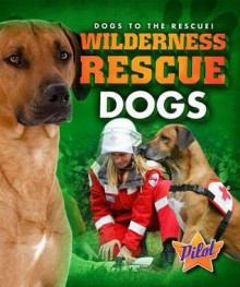 Wilderness Search Dogs - Sara Green