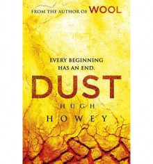 Dust - Hugh Howey