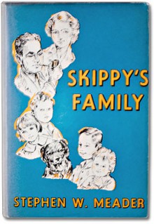 Skippy's Family - Stephen W. Meader, Elizabeth P. Korn