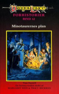 Minotaurernes plan - Tina Daniell, Bjarne Skovlund