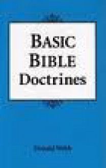 Basic Bible Doctrines - Donald Webb