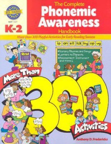 The Complete Phonemic Awareness Handbook (Rigby Best Teachers Press) - Anthony D. Fredericks