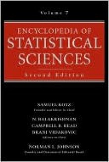 Encyclopedia of Statistical Sciences, Volume 7 - Samuel Kotz