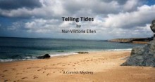 Telling Tides (Cornish Series) - Nur-Viktoria Ellen, Martin Christopher