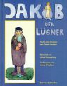 Jakob der Lügner. - Georg Wieghaus, Jurek Becker