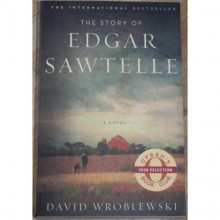 The Story of Edgar Sawtelle - David Wroblewski