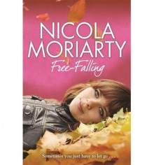 Free-Falling - Nicola Moriarty