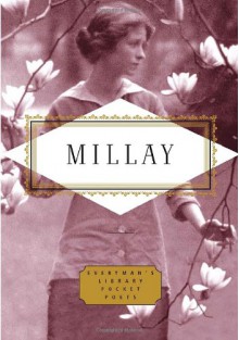 Edna St. Vincent Millay: Poems (Everyman's Library Pocket Poets) - Edna St. Vincent Millay