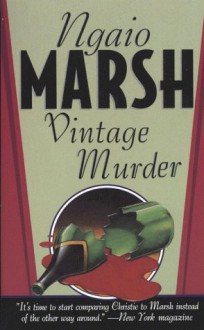 Vintage Murder - Ngaio Marsh