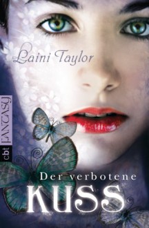 Der verbotene Kuss - Laini Taylor