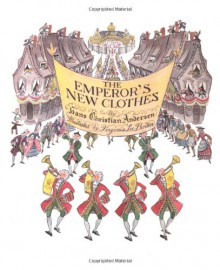 The Emperor's New Clothes - Hans Christian Andersen, Virginia Lee Burton