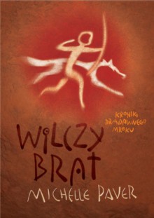 Wilczy brat - Michelle Paver