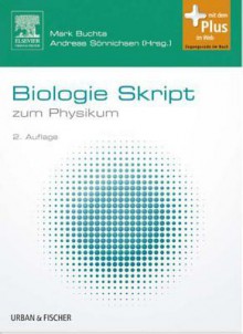 Biologie Skript - Mark Buchta, Andreas C. Sönnichsen