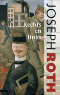 Rechts en links - Joseph Roth