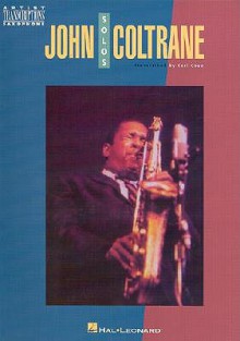 John Coltrane - Saxophone Solos - John Coltrane