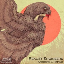 Reality Engineers - Anthony J. Rapino