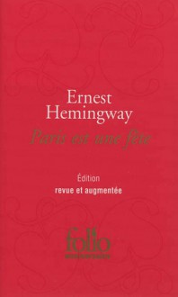 Paris est une fête - Ernest Hemingway