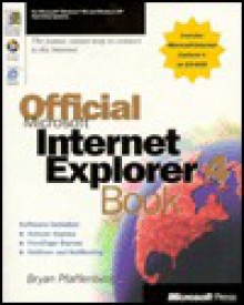 Official Microsoft Internet Explorer 4.0 Book - Bryan Pfaffenberger