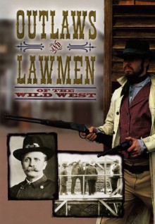 Outlaws and Lawmen of the Wild West Series - Carl R. Green