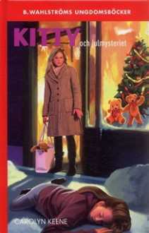 Kitty och julmysteriet (Kitty, #116) - Carolyn Keene, Gudrun Samuelsson