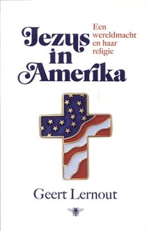 Jezus in Amerika - Geert Lernout