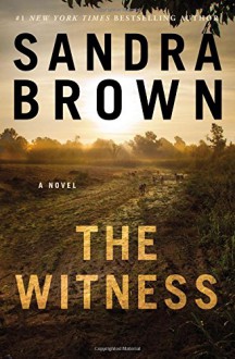 The Witness - Sandra Brown